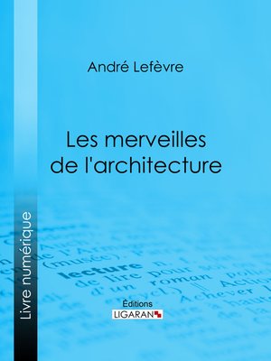 cover image of Les Merveilles de l'architecture